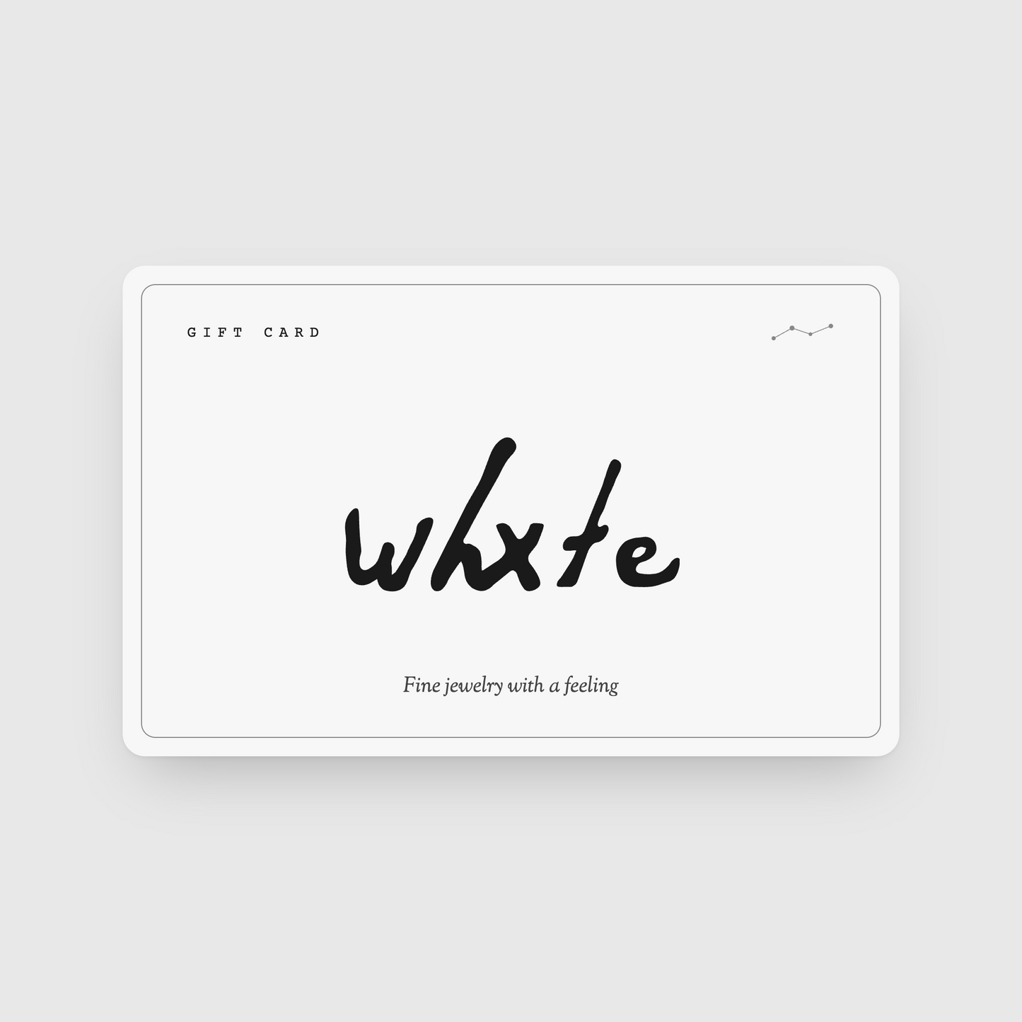 Whxte Atelier fine jewelry gift card